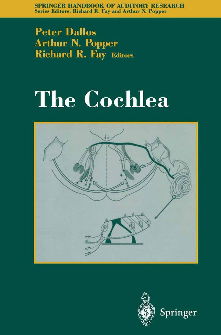 The Cochlea (Springer Handbook of Auditory Research, 8)