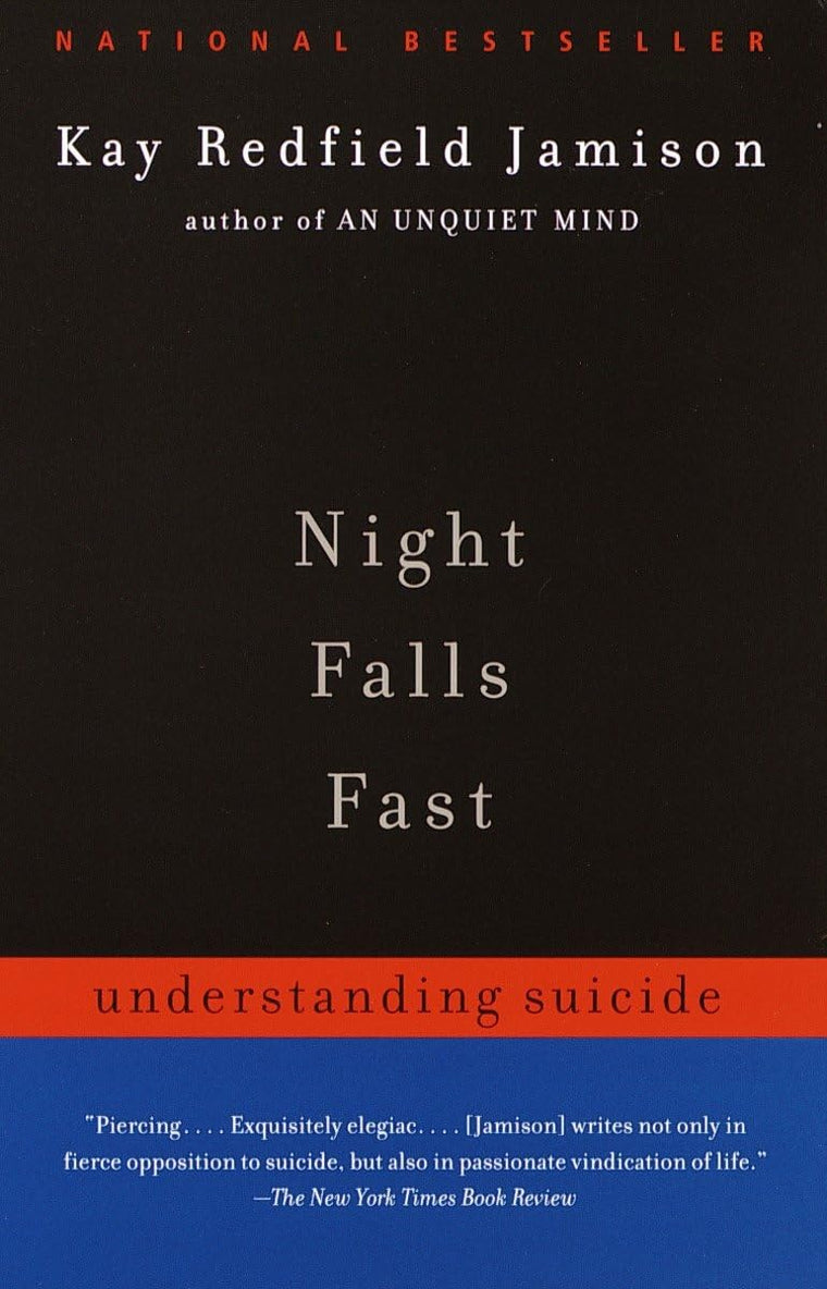 Night Falls Fast: Understanding Suicide by Jamison, Kay Redf