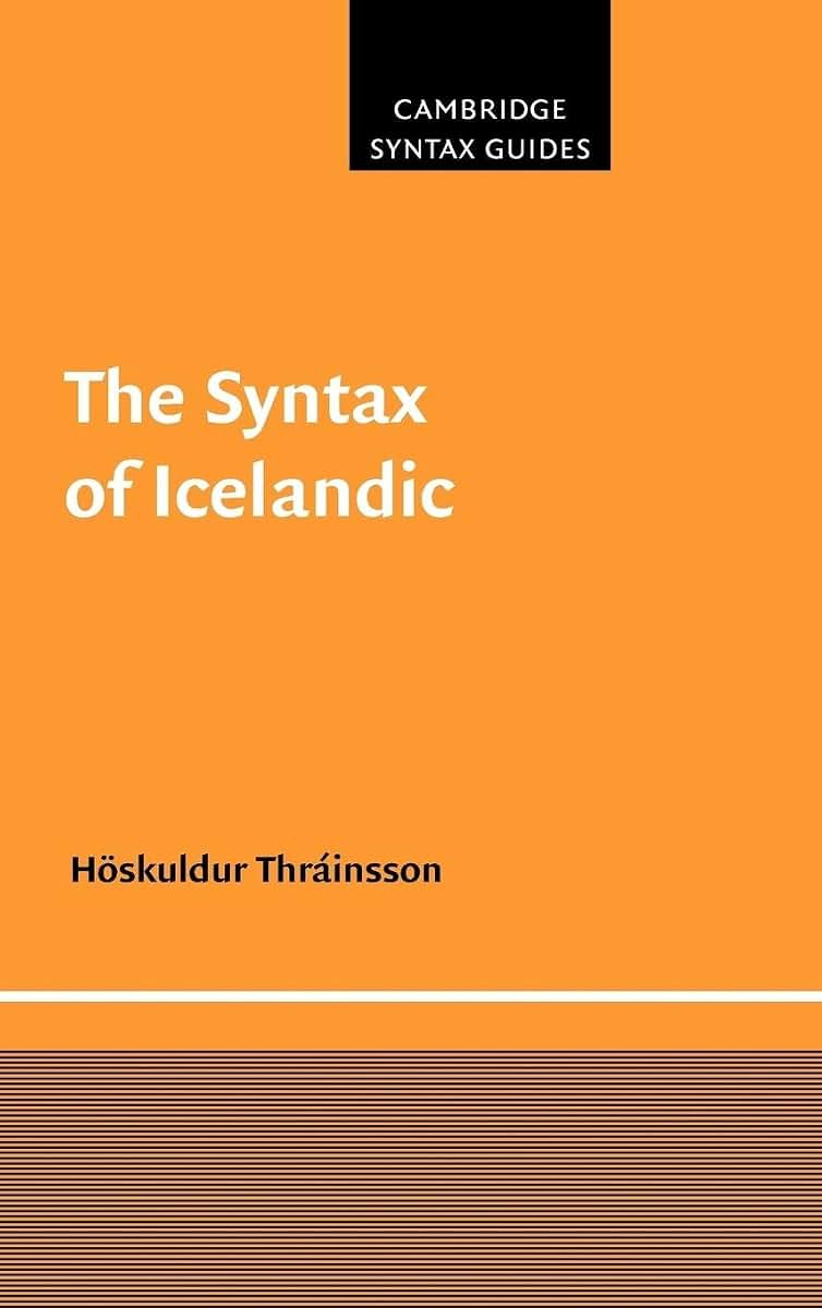 The Syntax of Icelandic (Cambridge Syntax Guides)