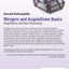Mergers and Acquisitions Basics: Negotiation and Deal Structuring
