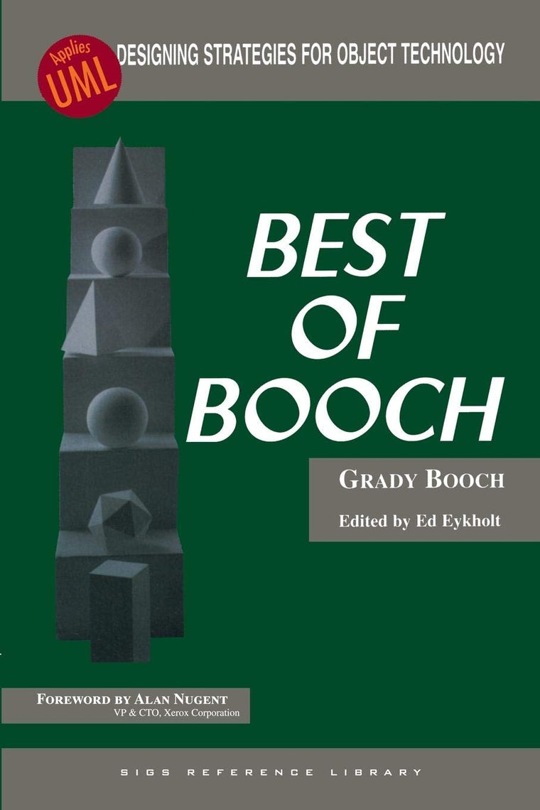 Best of Booch: Designing Strategies for Object Technology (SIGS Reference Library, Series Number 7)