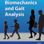 Biomechanics and Gait Analysis