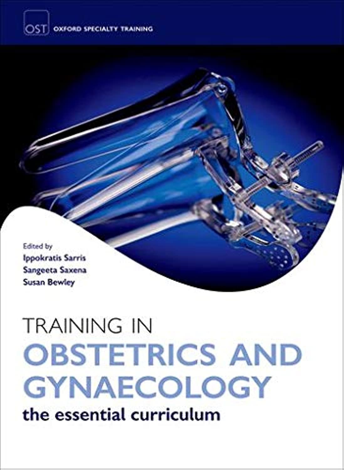 Training in Obstetrics and Gynaecology (Oxford Specialty Tra