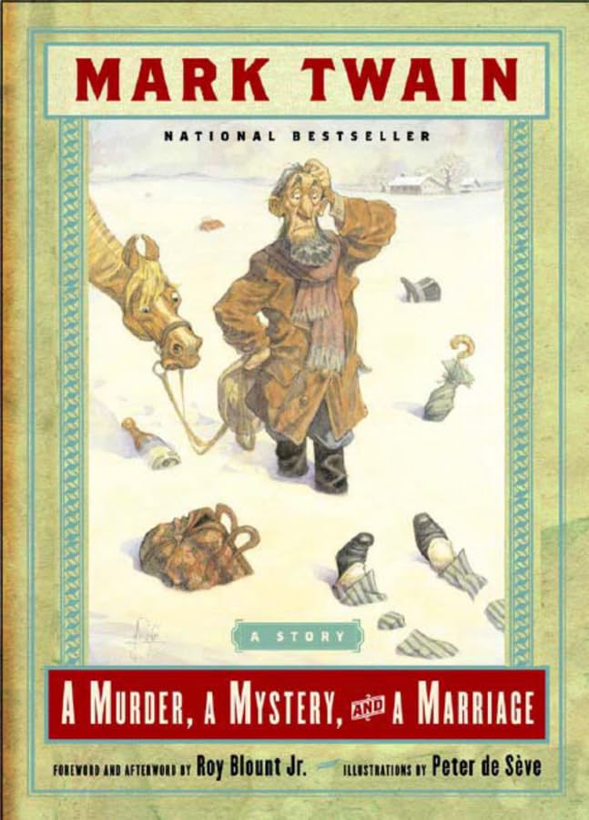 A Murder, a Mystery and a Marriage: A Story
