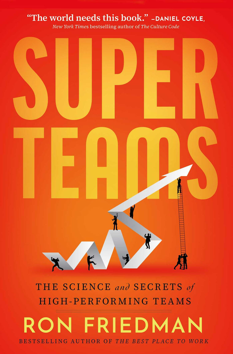 Superteams: The Science and Secrets of High-Performing Teams