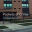 Pockets of Crime: Broken Windows, Collective Efficacy, and the Criminal Point of View