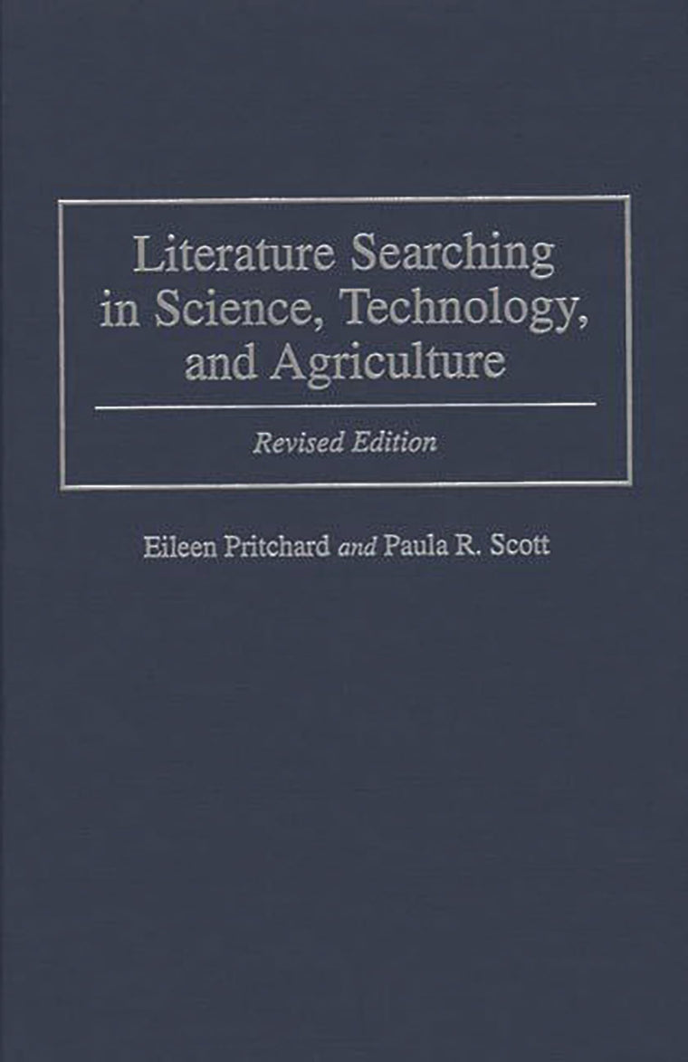 Literature Searching in Science, Technology, and Agriculture
