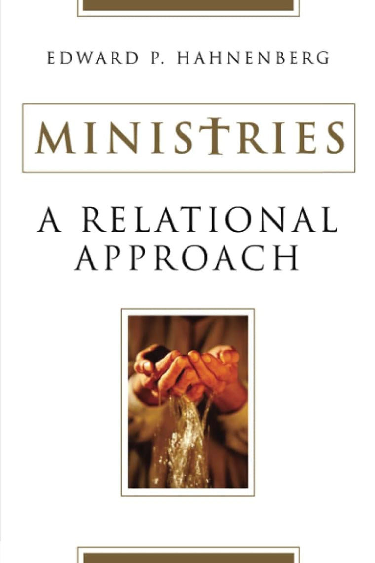 Ministries: A Relational Approach
