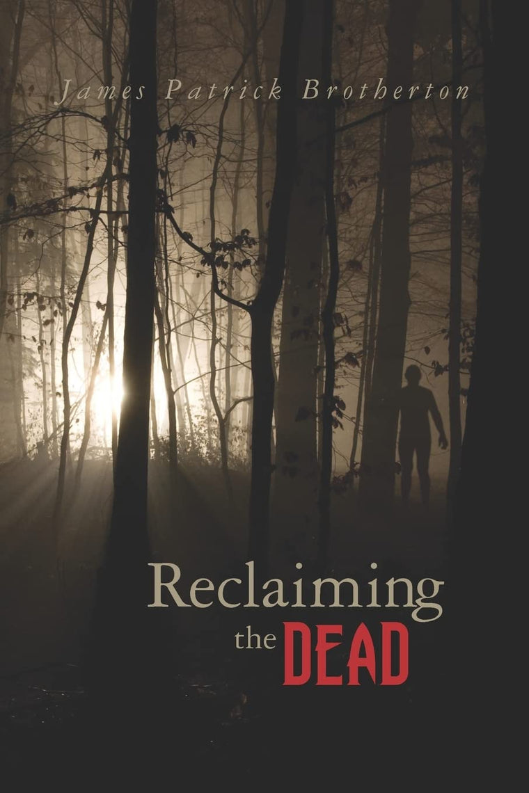 Reclaiming the Dead
