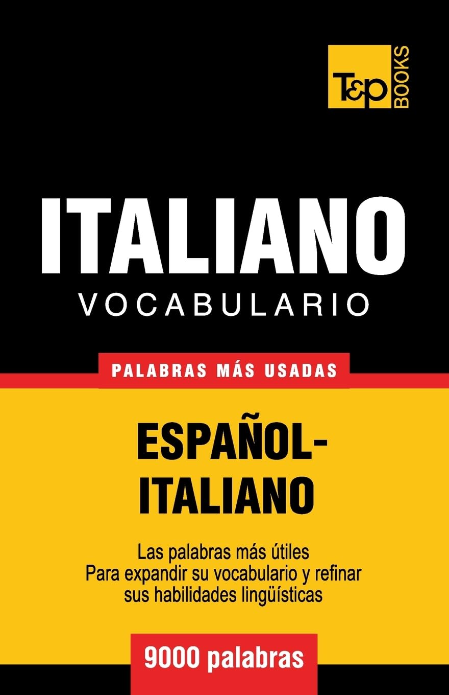 Vocabulario espaol-italiano - 9000 palabras más usadas (Spanish collection) (Spanish Edition)