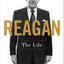 Reagan: The Life by Brands, H. W.