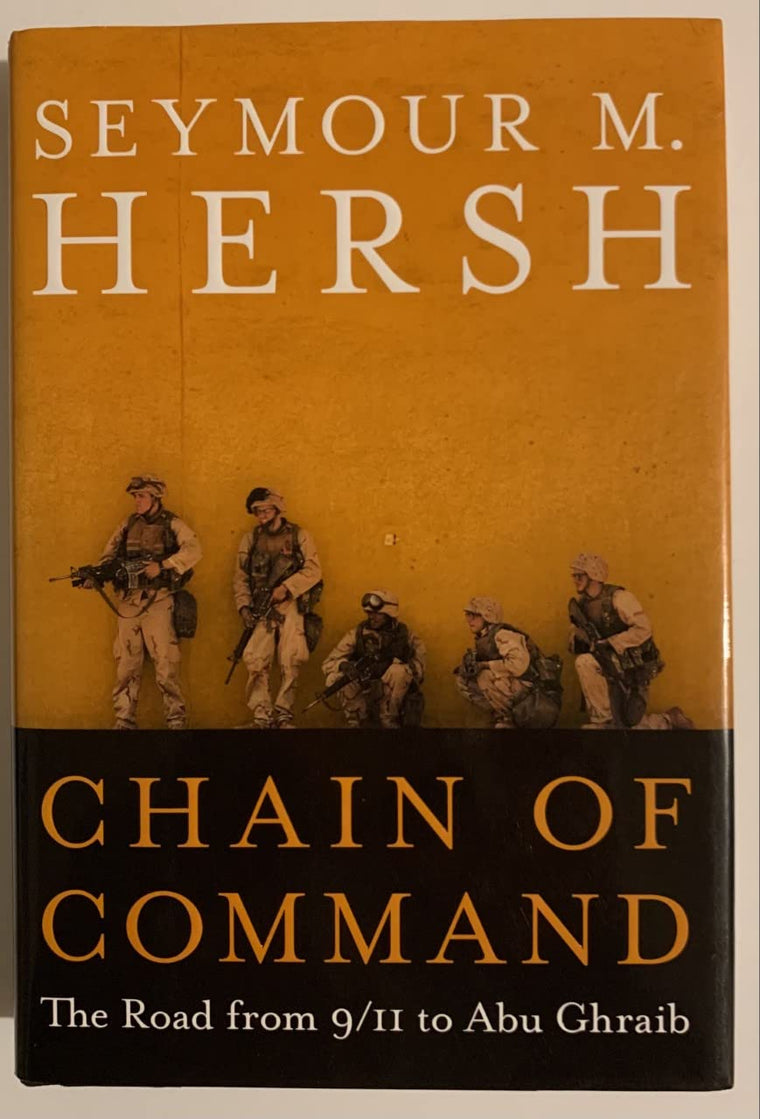 Chain of Command: The Road from 9/11 to Abu Ghraib