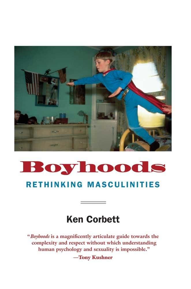 Boyhoods: Rethinking Masculinities