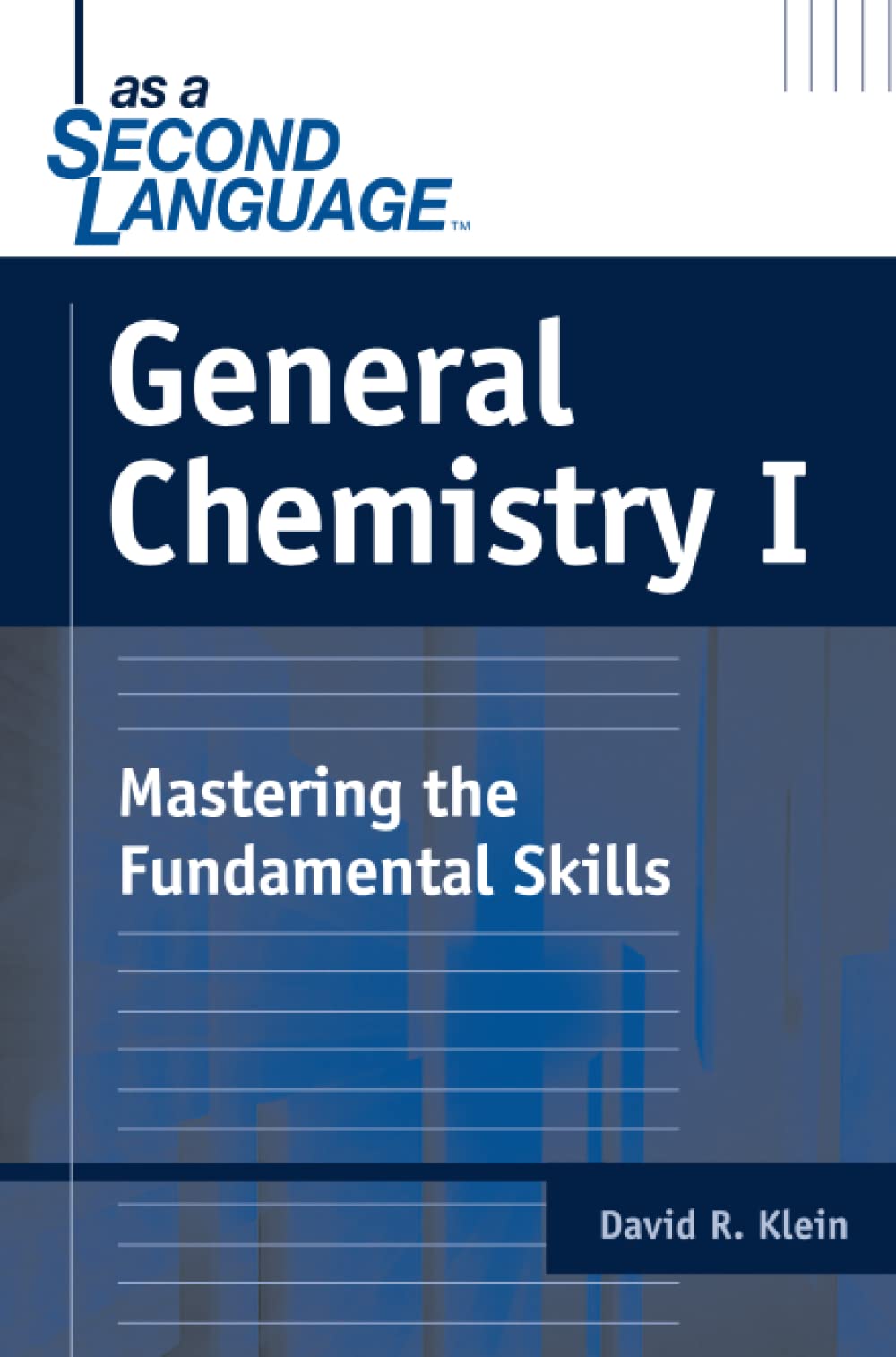 General Chemistry I as a Second Language: Mastering the Fundamental Skills