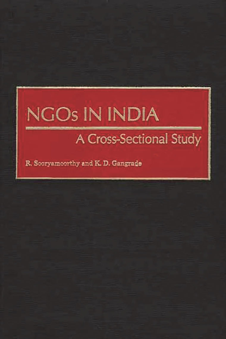 NGOs in India: A Cross-Sectional Study (Contributions in Sociology)