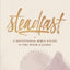 Steadfast: A Devotional Bible Study on the Book of James