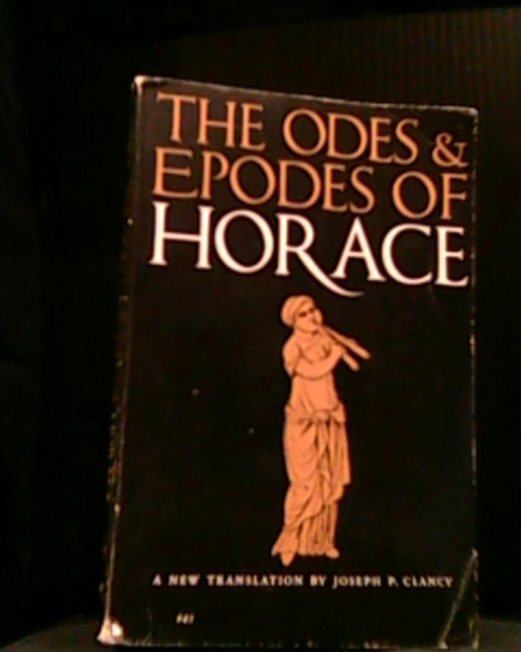 Odes and Epodes of Horace