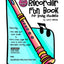 The Recorder Fun Book: for Young Students (Recorder Fun Book Series)