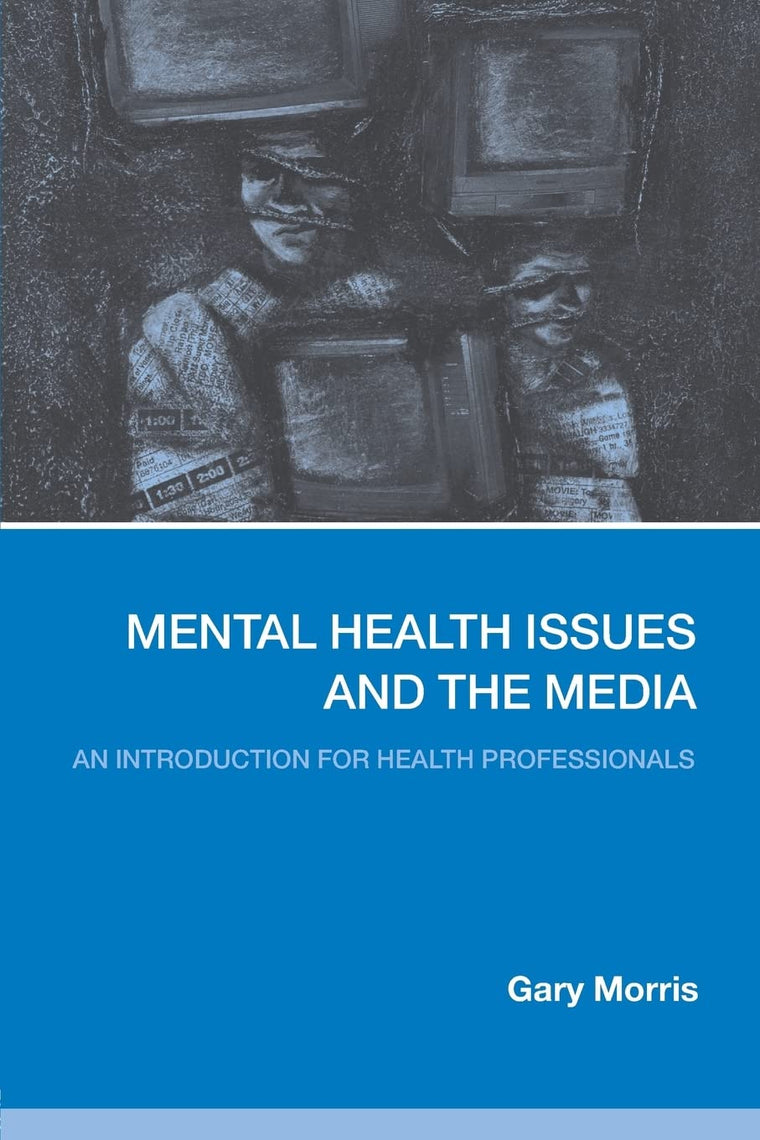 Mental Health Issues & The Media