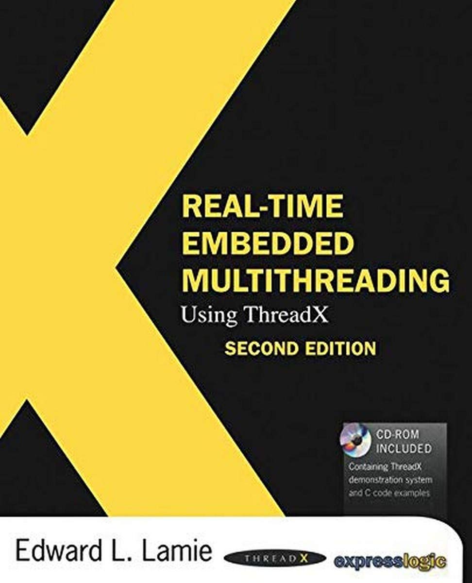 Real-Time Embedded Multithreading Using ThreadX