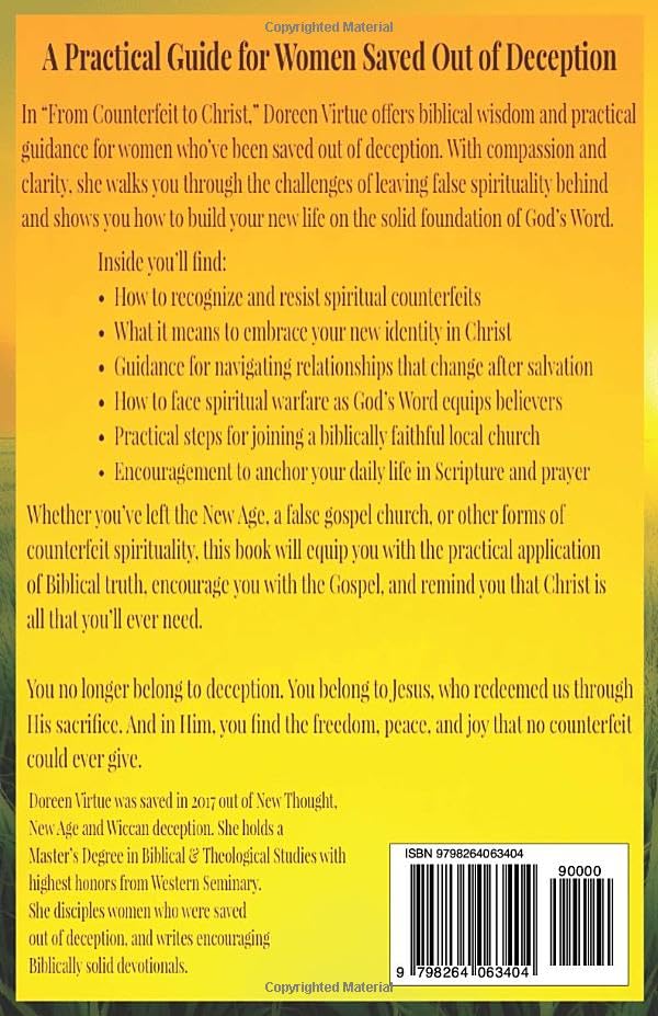 From Counterfeit to Christ: A Handbook for Women Who Were Saved Out of Deception (Biblical Discernment to Avoid Deception for Christian Women)