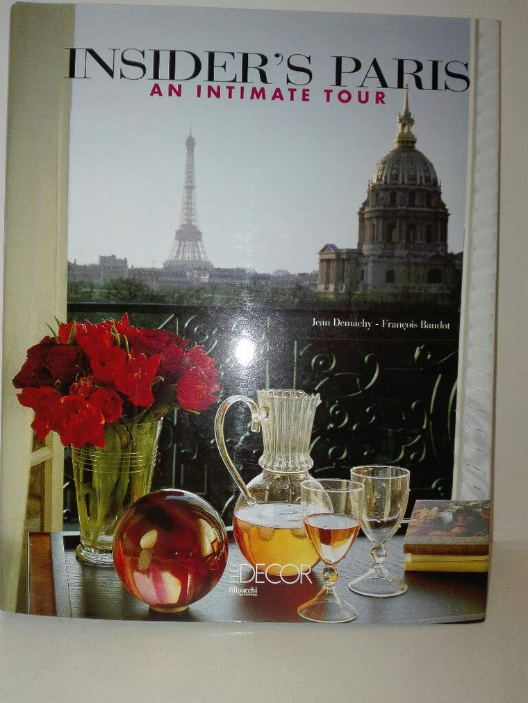Insider's Paris: An Intimate Tour