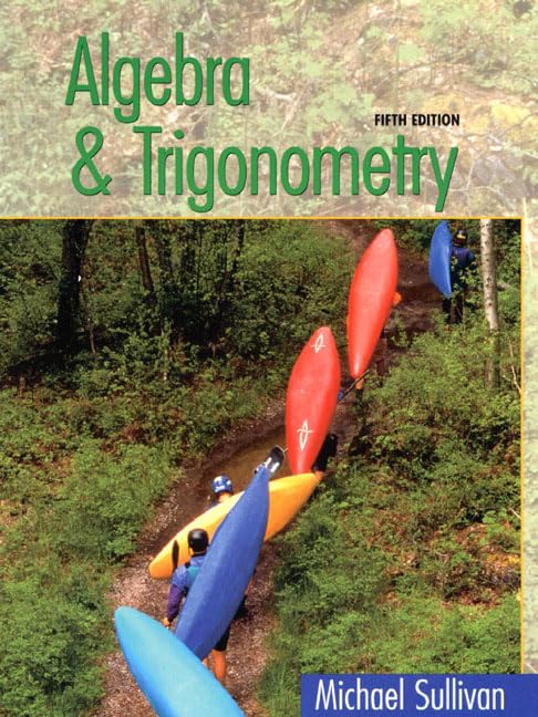 Algebra & Trigonometry by Michael Sullivan