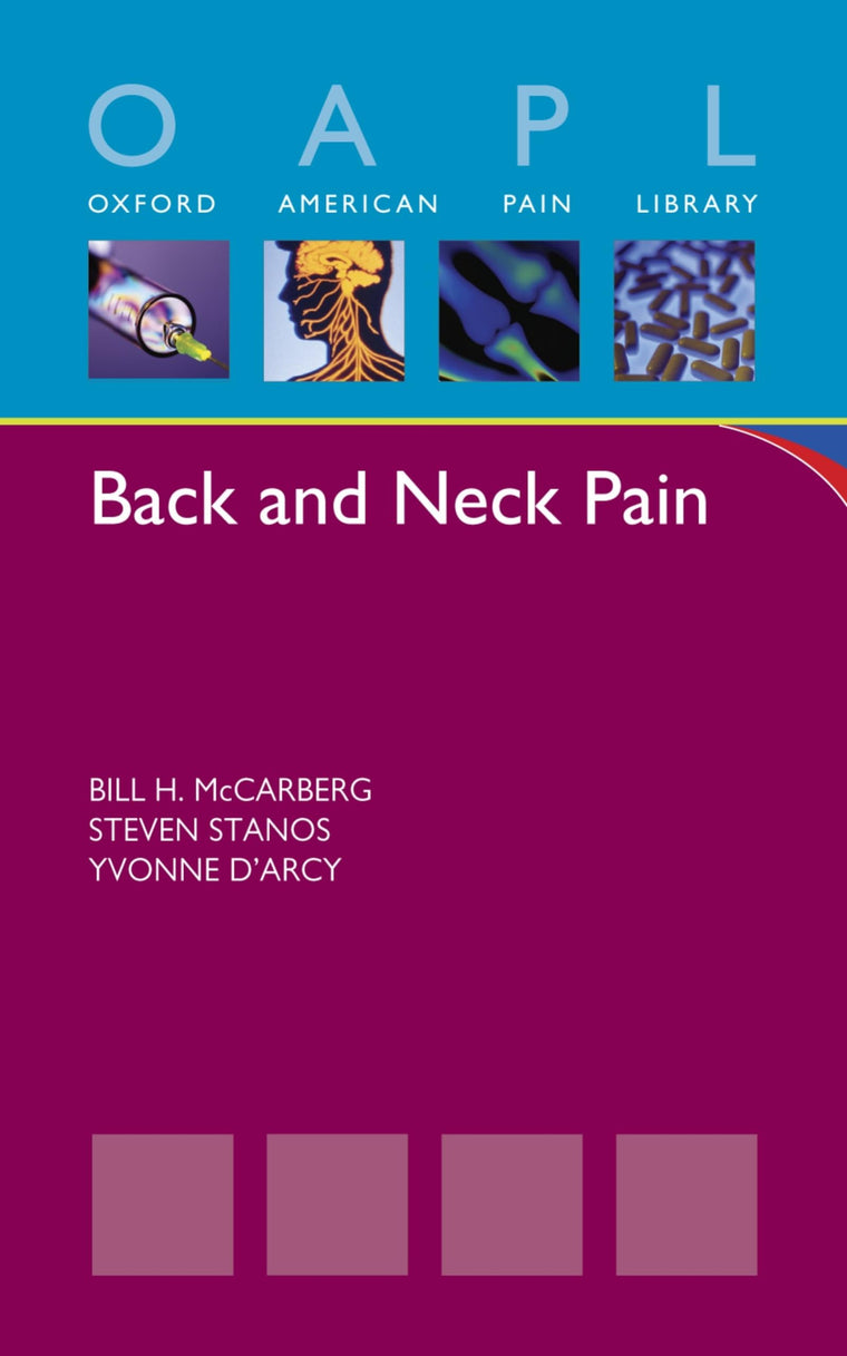 Back and Neck Pain (Oxford American Pain Library)