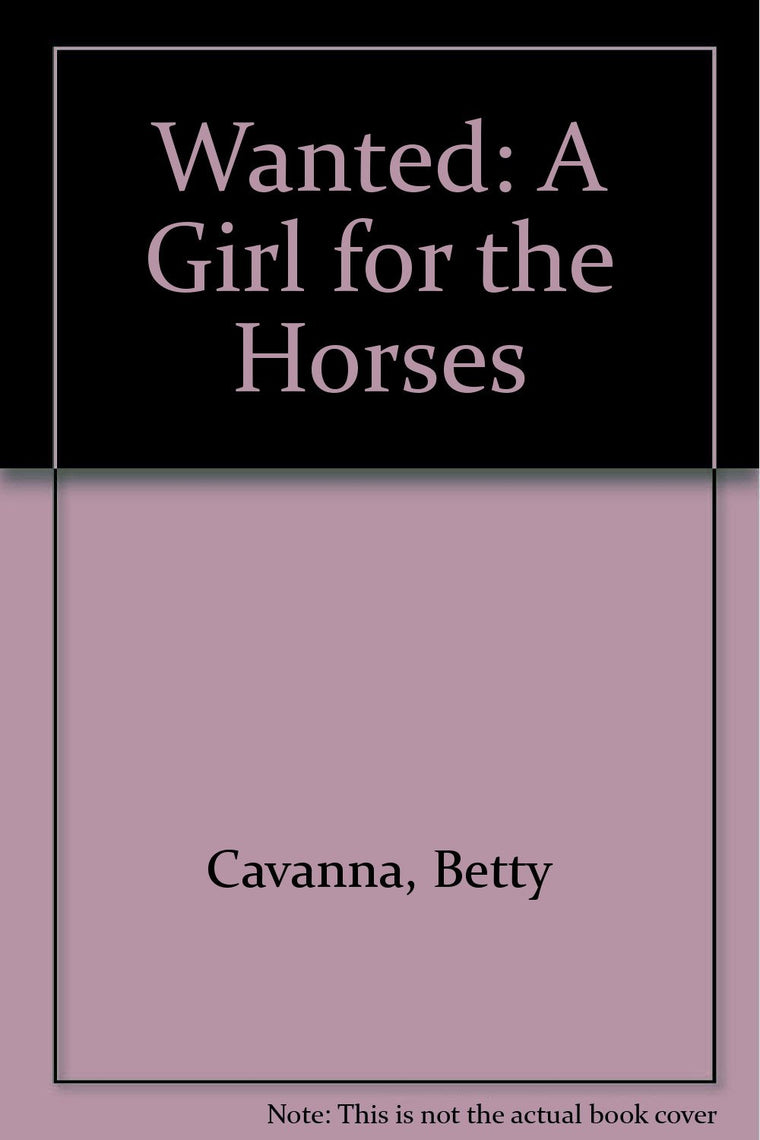 Wanted: A Girl for the Horses