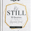 Be Still: 90 Devotions for the Hopeful Heart