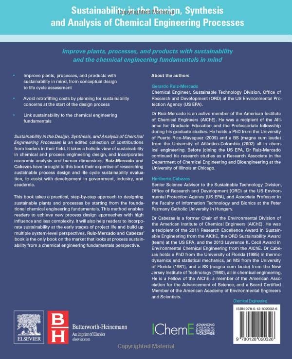 Sustainability in the Design, Synthesis and Analysis of Chemical Engineering Processes