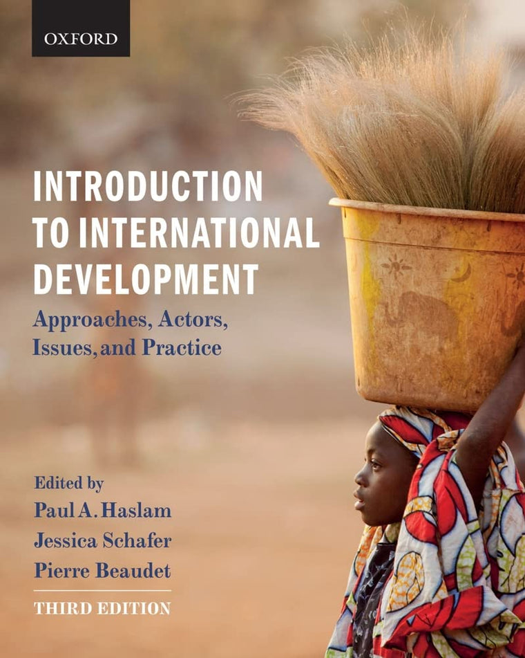 Introduction to International Development: Approaches, Actors
