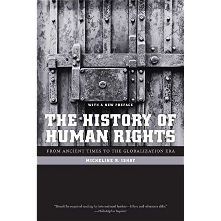 The History of Human Rights: From Ancient Times to the Globalization Era