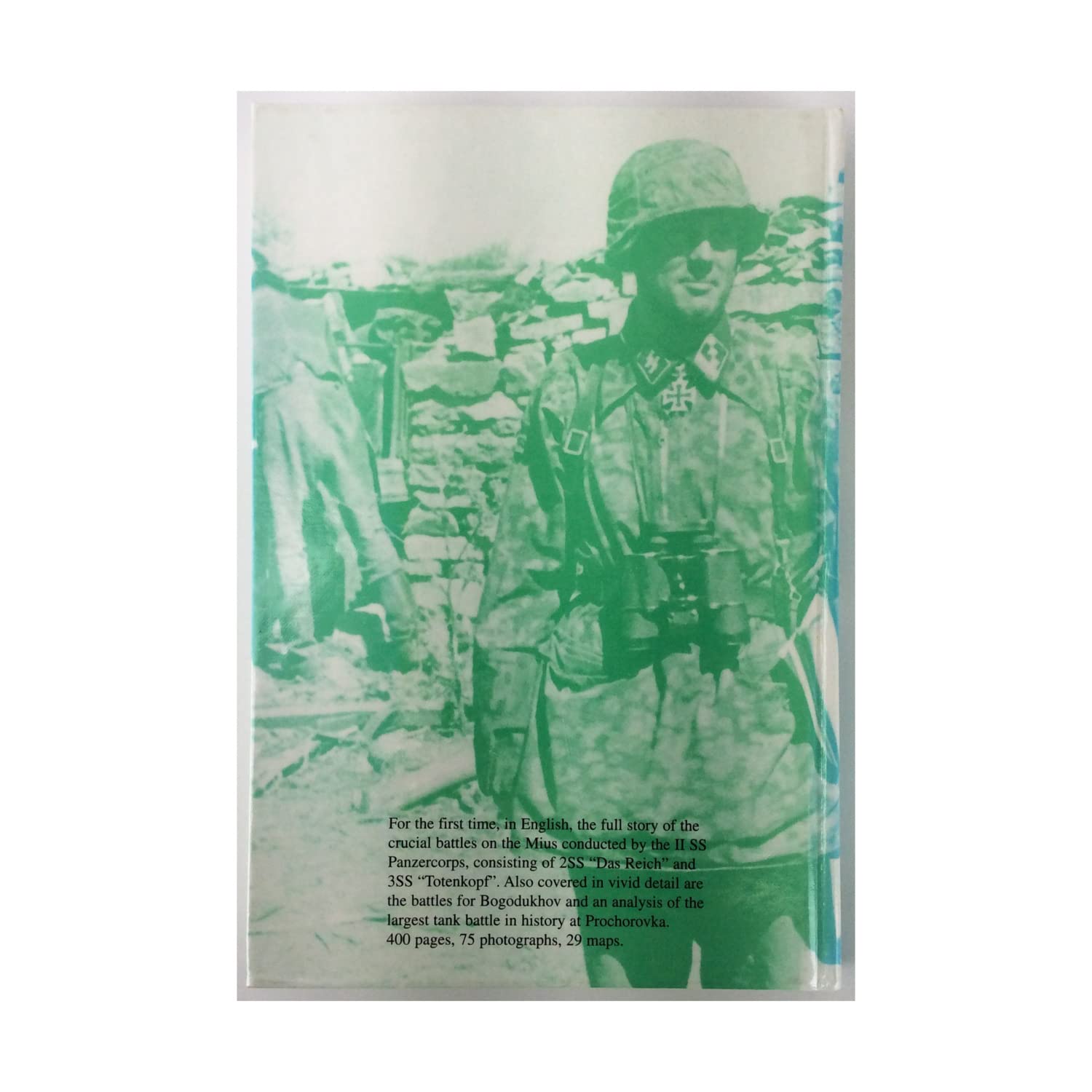 Decision in the Ukraine, Summer 1943: II. SS and III. Panzerkorps