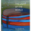 The Light of the World: A Memoir