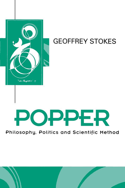 Popper: Philosophy, Politics and Scientific Method