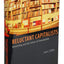 Reluctant Capitalists: Bookselling and the Culture of Consumption