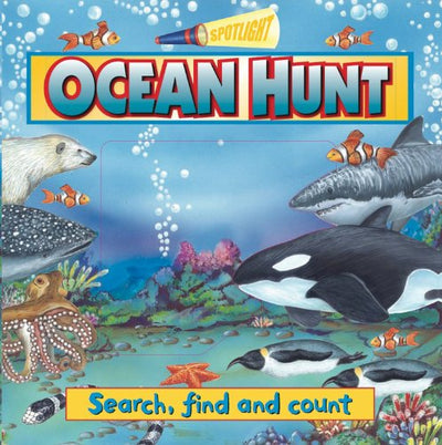 Spotlight: Ocean Hunt: Search, find and count (Spotlight Books)