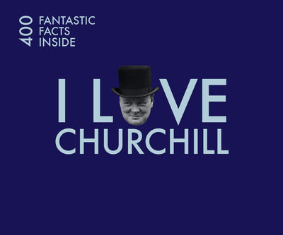I Love Winston Churchill