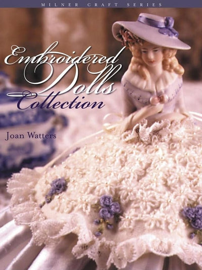 Embroidered Dolls Collection (Milner Craft Series)