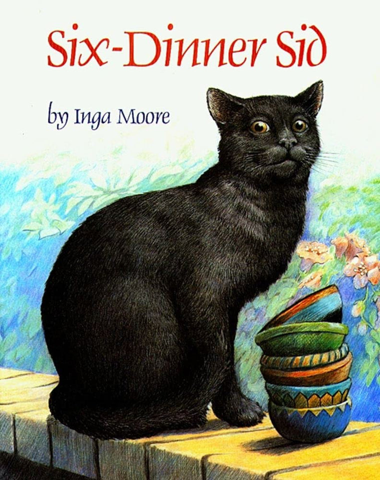 Six-Dinner Sid by Inga Moore (Paperback)
