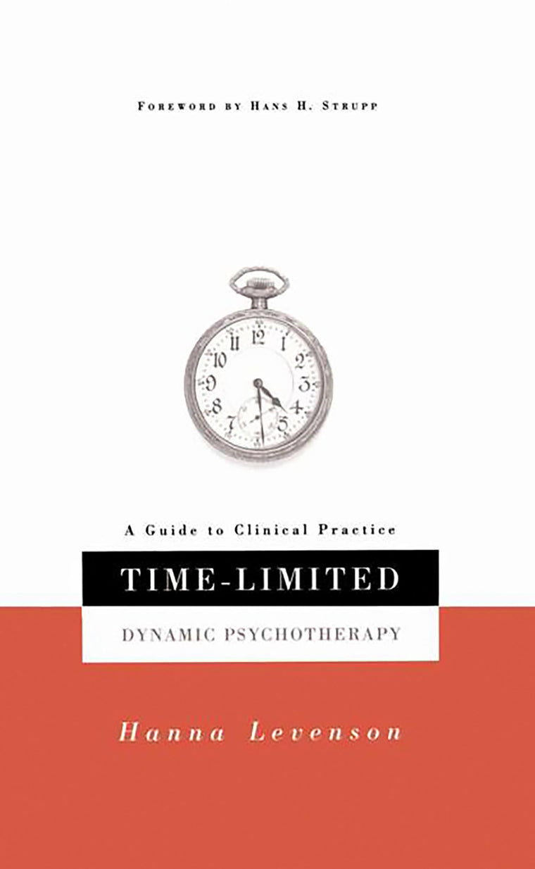 Time-limited Dynamic Psychotherapy: A Guide To Clinical Prac