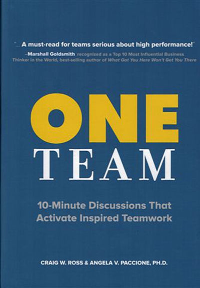 One Team: 10-minute Discussions That Activate Inspired Teamwork