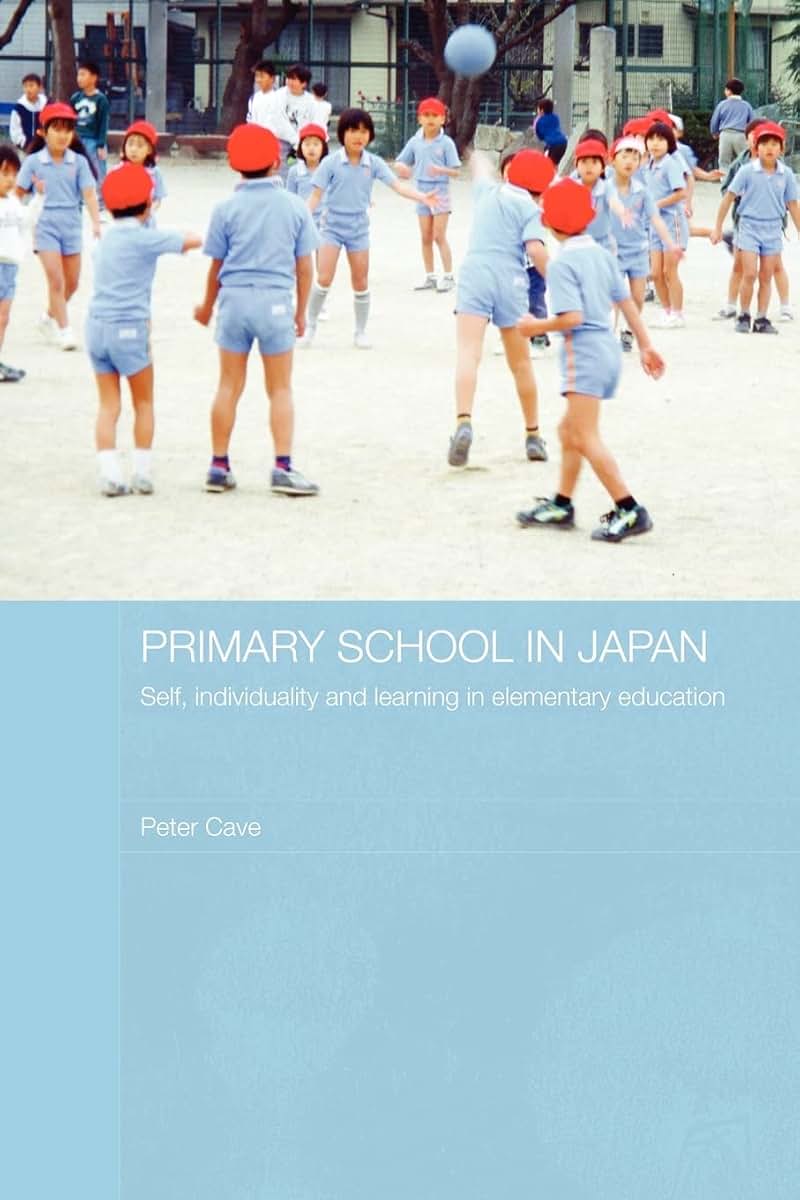 Primary School in Japan (Japan Anthropology Workshop Series)