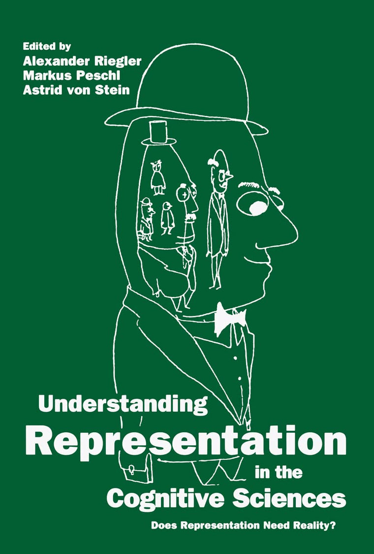 Understanding Representation in the Cognitive Sciences: Does Representation Need Reality?