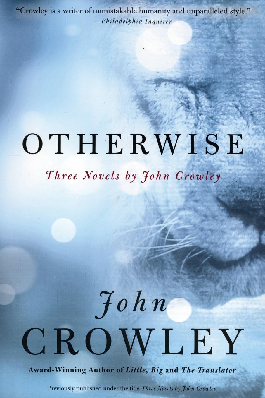 Otherwise: Three Novels