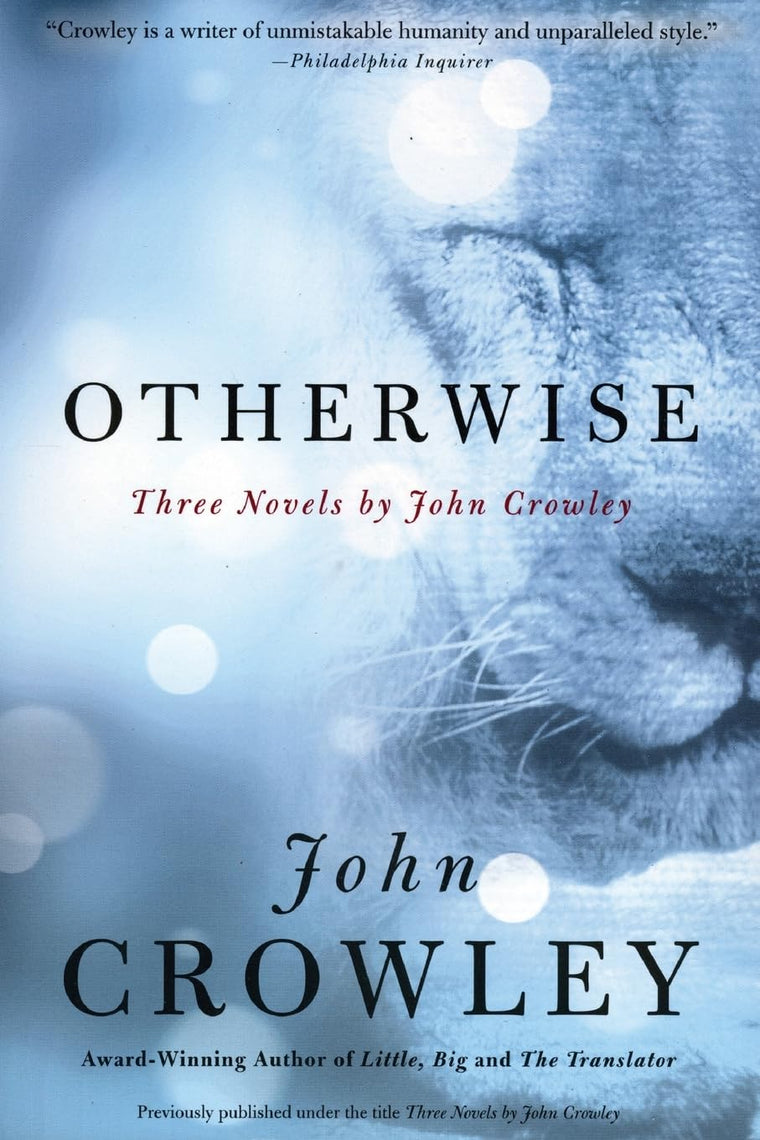 Otherwise: Three Novels