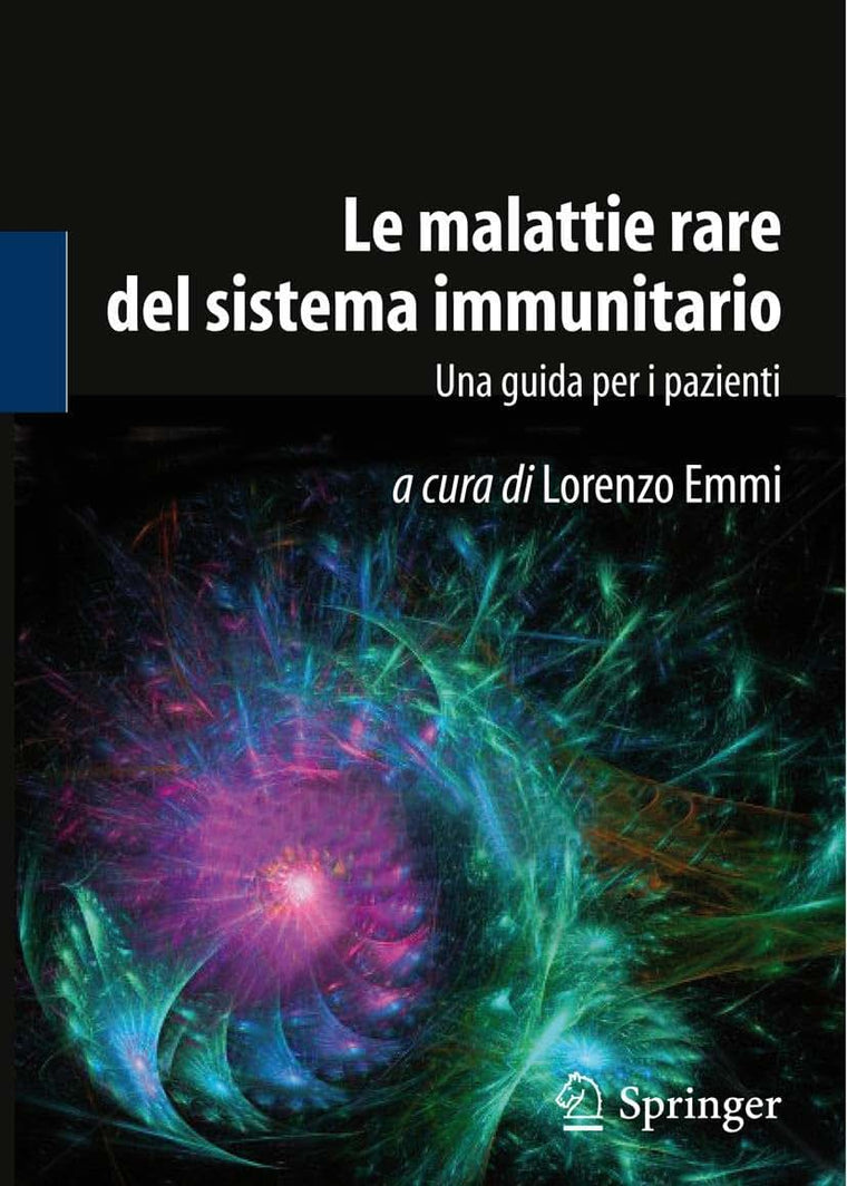 Le malattie rare del sistema immunitario: Una guida per i pazienti (Italian Edition)