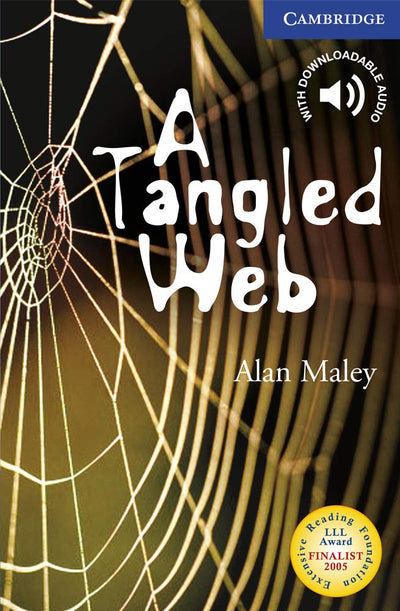 A Tangled Web Level 6 (Cambridge English Readers)