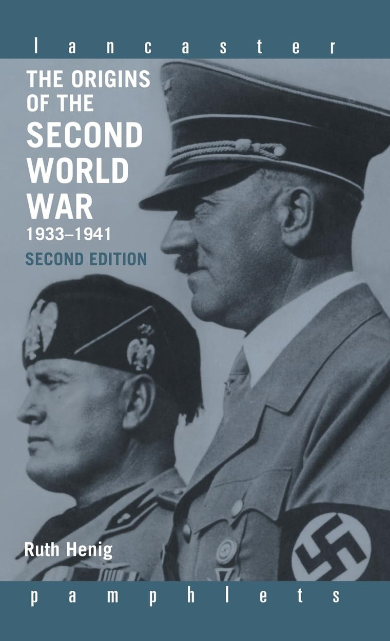 The Origins of the Second World War 1933-1941 (Lancaster Pamphlets)